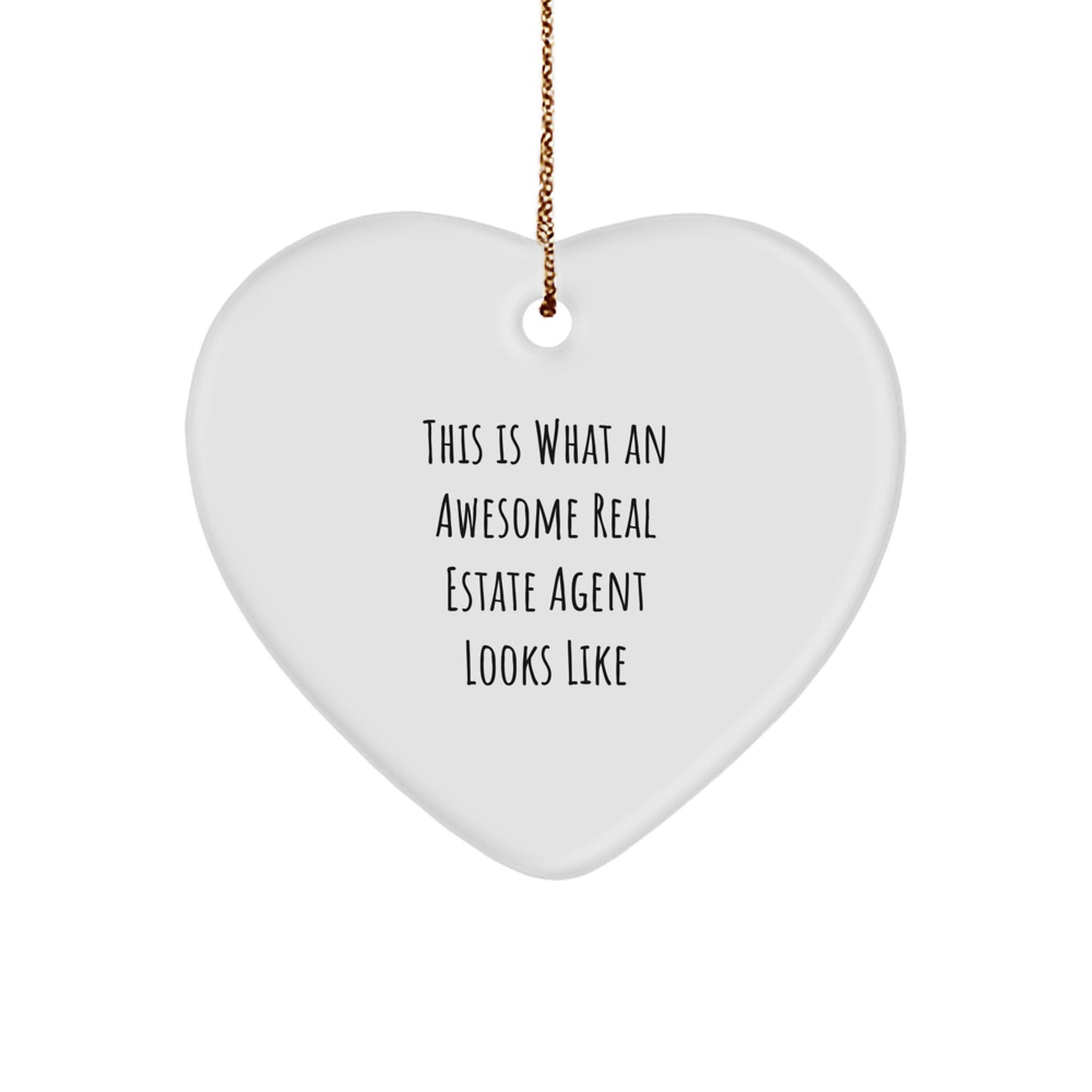 Gifts from Friends for Real Estate Agent, Heart Ornament with 'This Is What An Awesome Real Estate Agent Looks Like' Quote, Christmas Unique Finds - Image 1
