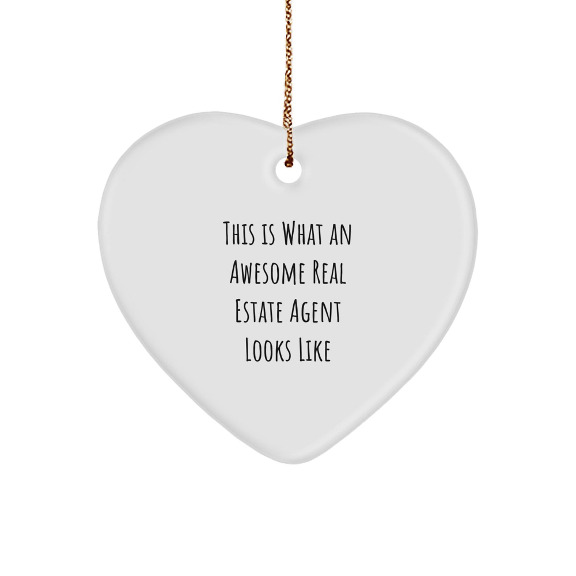 Gifts from Friends for Real Estate Agent, Heart Ornament with 'This Is What An Awesome Real Estate Agent Looks Like' Quote, Christmas Unique Finds - Image 1