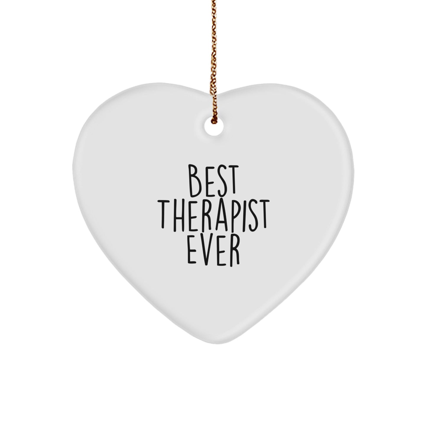 Funny Therapist Gift from Friends - Best Therapist Ever Heart Ornament, Perfect for Christmas Decor - Image 1