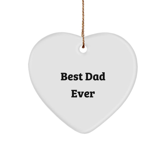 Dad Gifts from Men, Funny Heart Ornament with 'Best Dad Ever' Quote for Christmas, Perfect for Family or Coworker Gifts - Image 1