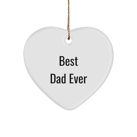Funny Dad Gifts from Men to Best Dad Ever Heart Ornament, Unique Christmas Unique Gifts for Dad - Image 1