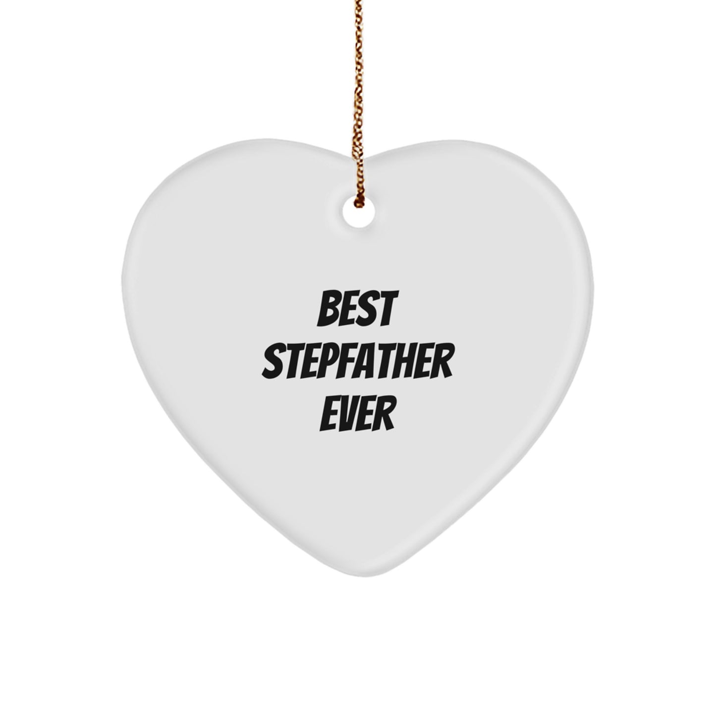 Funny Heart Ornament Gifts from Family for Stepfather - Best 'Stepfather Ever' Christmas Unique Gifts - Image 1