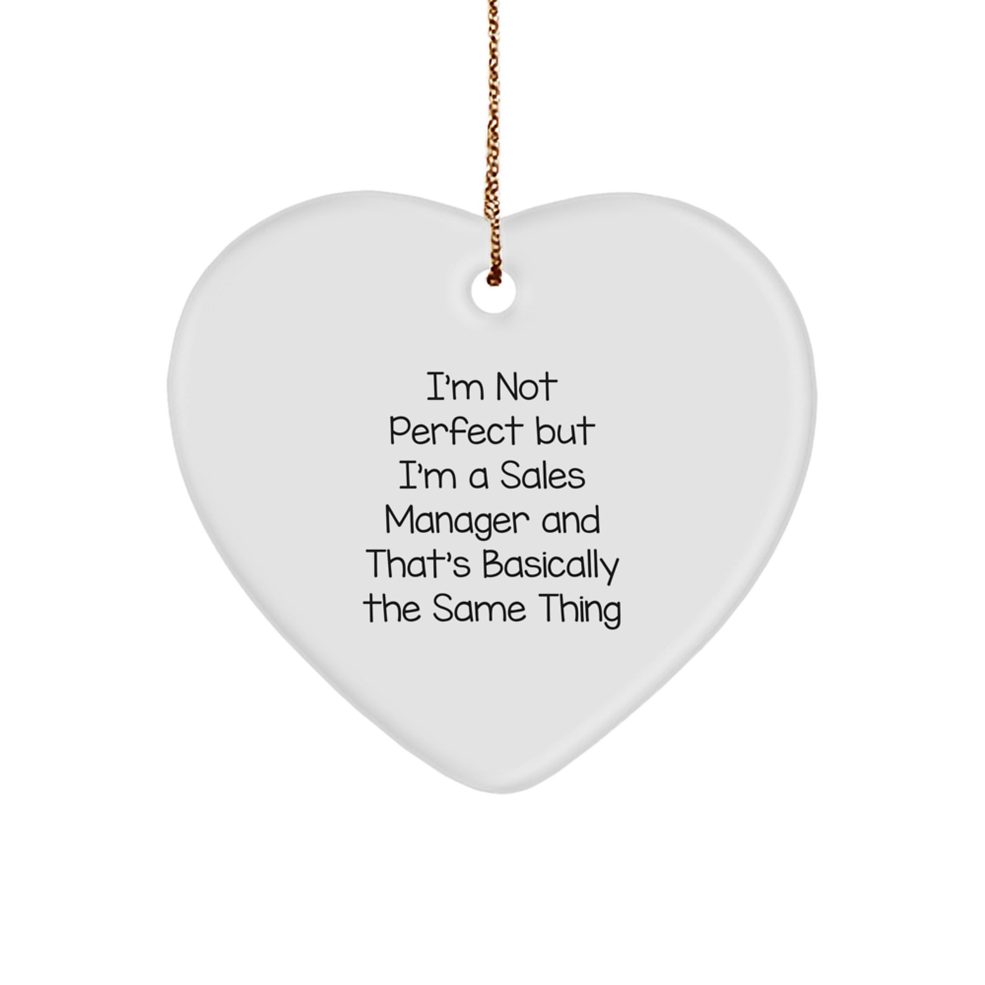 Funny Sales Manager Gifts from Friends and Family - I'm Not Perfect Heart Ornament for Christmas - Image 1