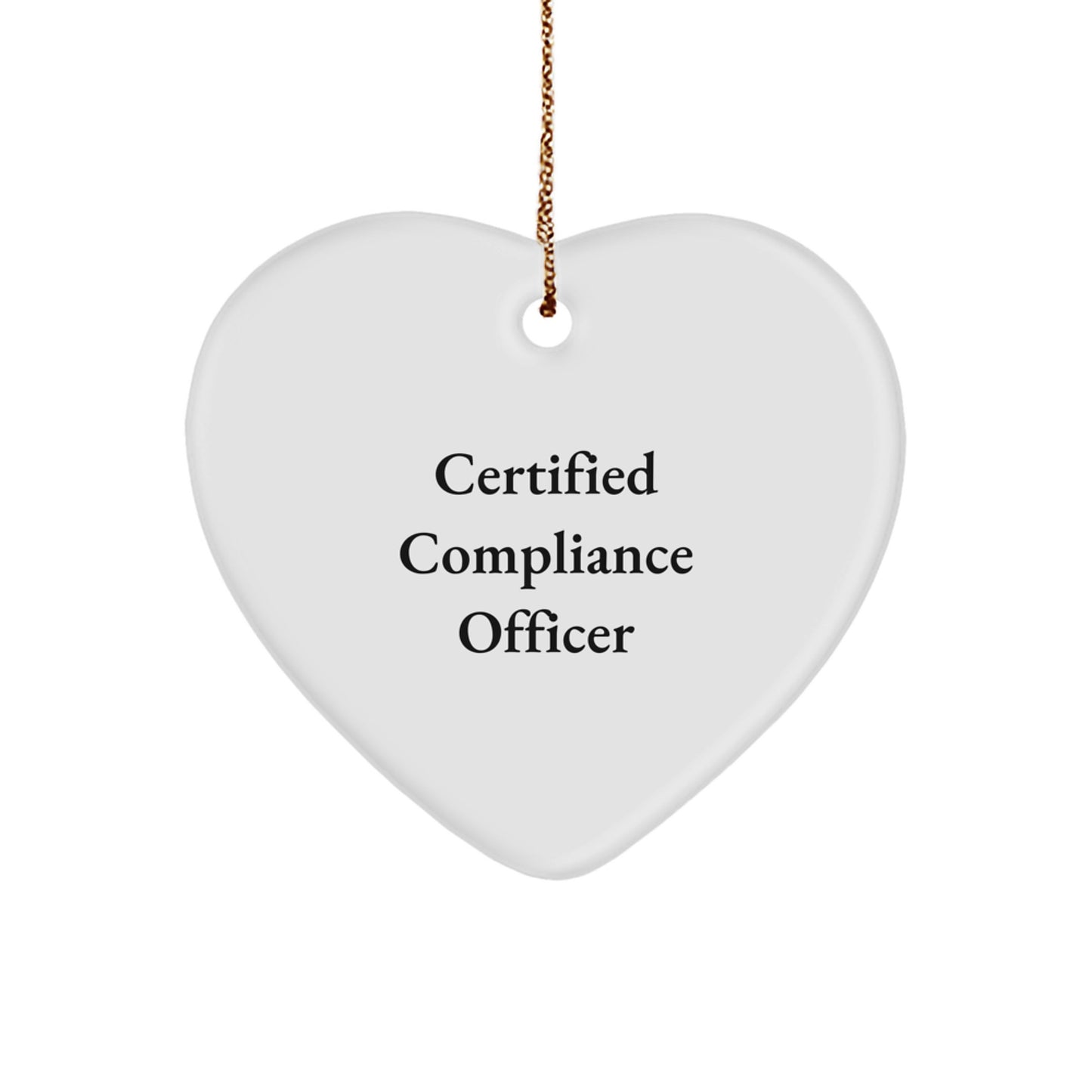 Compliance Officer Gifts, Funny Quote Ornaments, Heart Shaped MDF, Christmas Unique Gifts from Friends to Compliance Officer, Ideal Gifts for Compliance Officer - Image 1