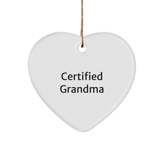 Funny Grandma Gifts from Family - Heart Ornament Quote Certified Grandma Christmas Unique Presents - Image 1