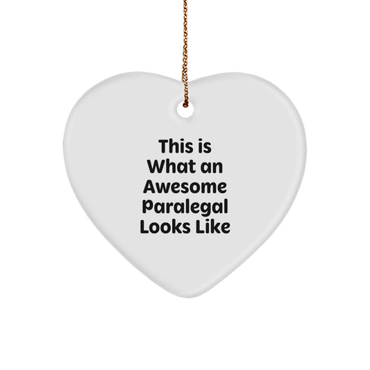 Paralegal Heart Ornament Gifts from Friends - This Is What An Awesome Paralegal Looks Like, Inspirational Christmas Decoration for Women, Men, Coworkers, Family - Image 1