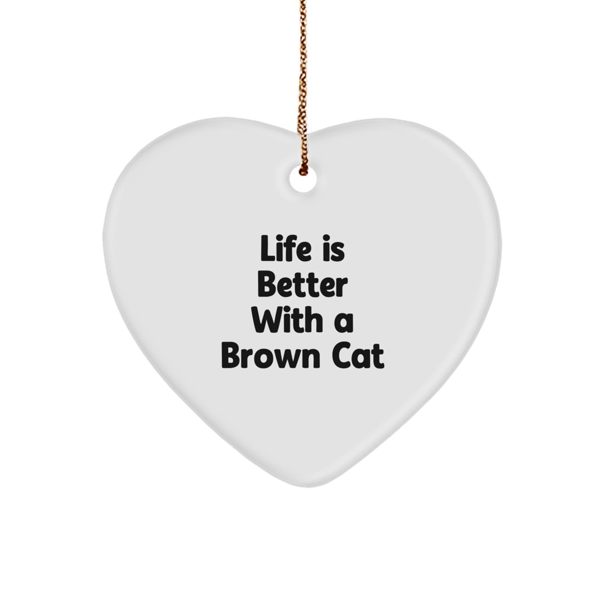 Brown Cat Lovers Funny Heart Ornament Gifts from Family for Christmas - Image 1