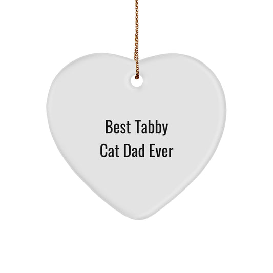 Tabby Cat Dad Ever Heart Ornament, Funny Quote Gifts from Men for Tabby Cat Lovers on Christmas - Image 1