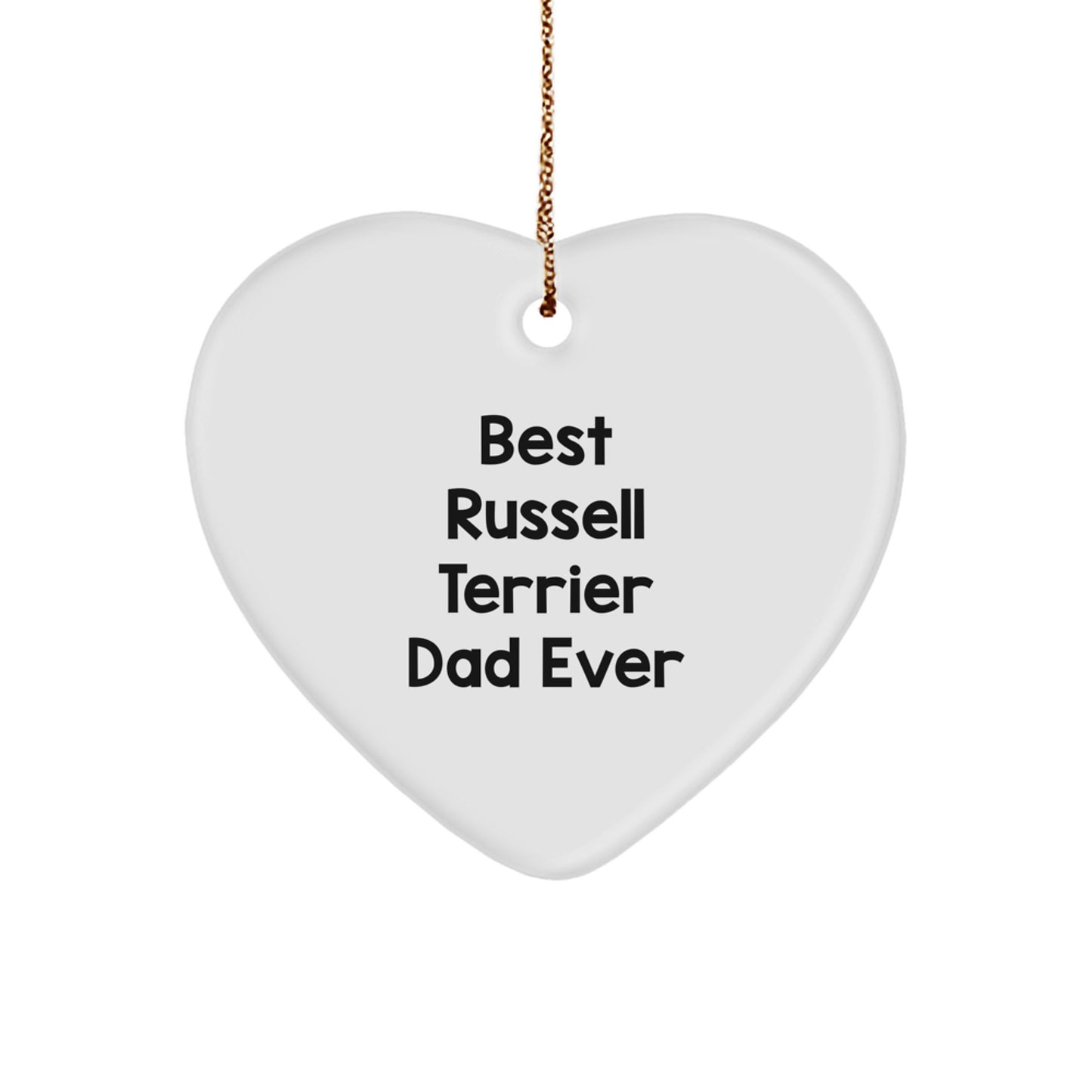 Russell Terrier Dog Gifts, Heart Ornament, Best Russell Terrier Dad Ever, Funny Quote, Christmas Unique Gifts from Family - Image 1