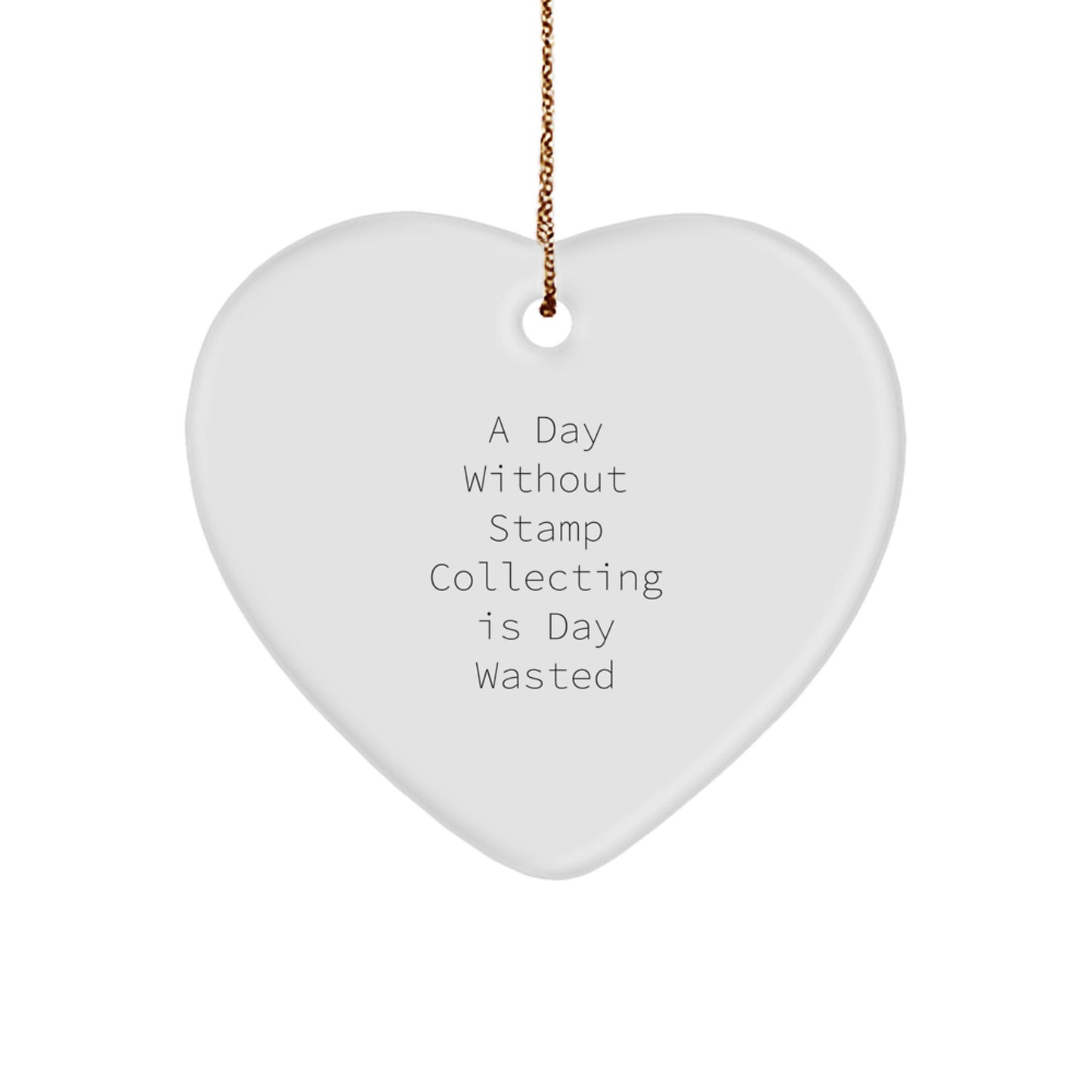 Funny Stamp Collecting Heart Ornament Gifts from Men to Family on Christmas - Image 1