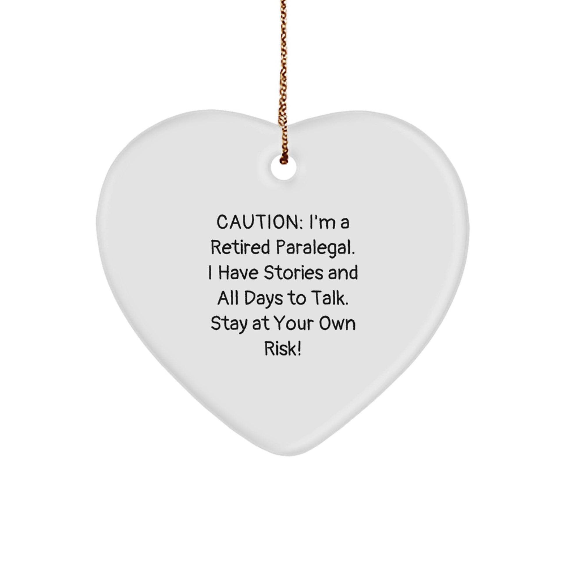 Funny Paralegal Heart Ornament, Gifts from Men, Women, or Coworkers, Unique Christmas Unique Gifts for Paralegals, Retired Paralegal Humor - Image 1