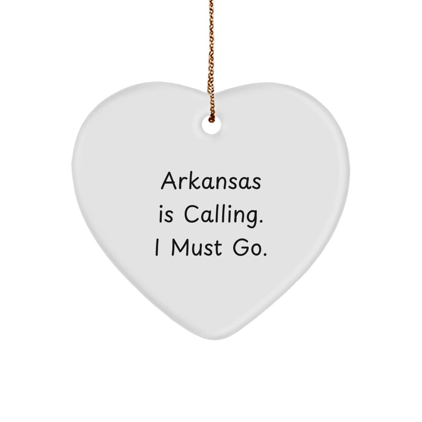 Funny Arkansas Heart Ornament Gifts from Friends and Family - Arkansas Is Calling I Must Go Christmas Unique Gifts - Image 1
