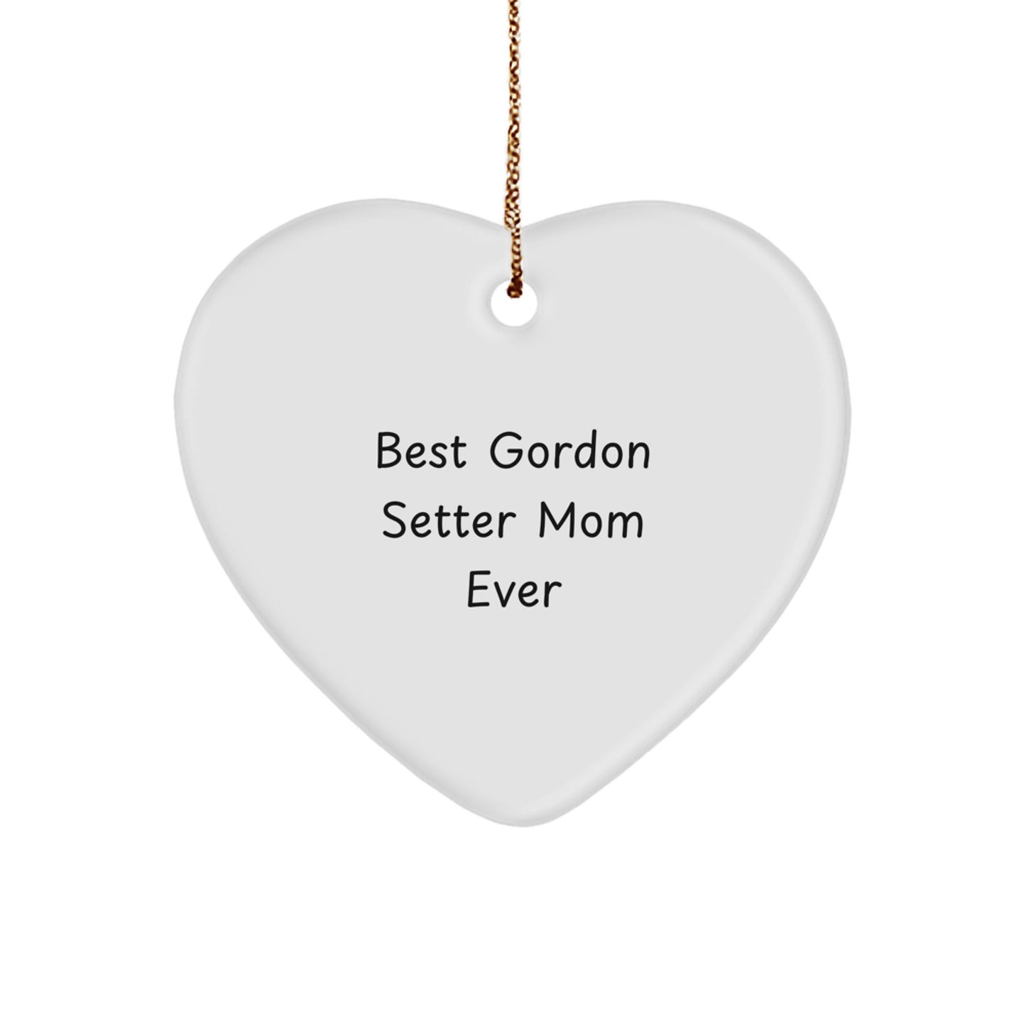 Gordon Setter Dog Mom Funny Heart Ornament Gifts from Men to Women Family Friends for Christmas - Image 1