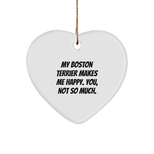 Boston Terrier Dog Lover's Funny Heart Ornament, Gifts from Family for Friends, Perfect for Christmas Unique Gifts - Image 1