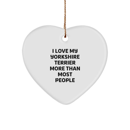 Yorkshire Terrier Dog Love Gifts from Friends and Family, Funny Heart Ornament for Christmas, Inspirational Quote, Unique Heart Shaped MDF Ornament with Gold Cord - Image 1