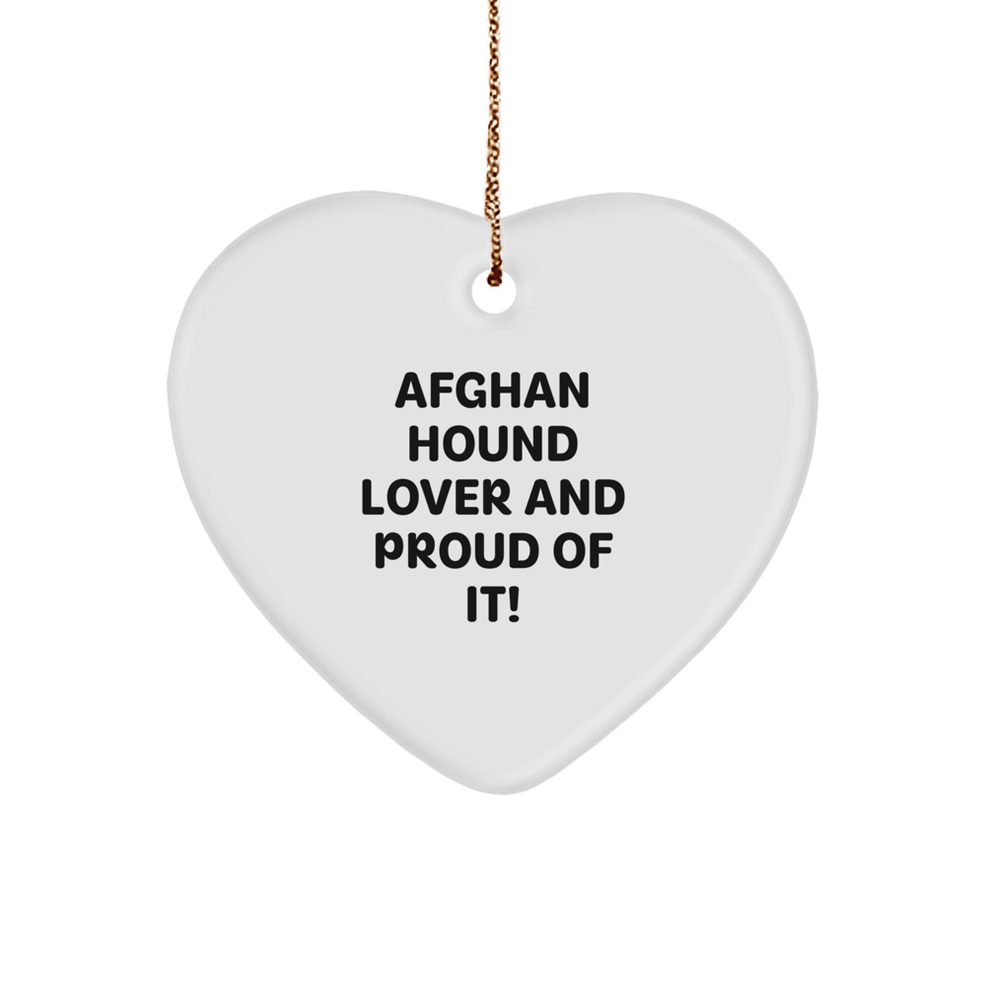 Afghan Hound Dog Lover Gifts, Heart Ornament, 'Afghan Hound Lover And Proud Of It!' - Christmas Unique Gifts from Friends - Image 1