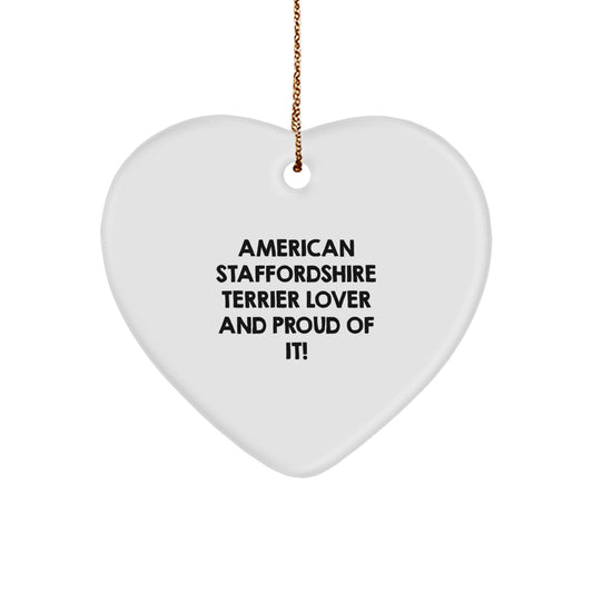 Funny American Staffordshire Terrier Dog Gifts for Him, American Staffordshire Terrier Lover Gifts, Heart Ornament with Quote - Gifts from Friends and Family for Christmas - Image 1