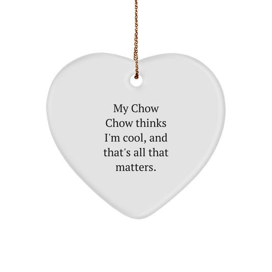 Chow Chow Dog Lovers Gift, Funny Quote Heart Ornament for Friends, Family, or Coworkers, Christmas Unique Gifts from Men, Women, Family - Image 1