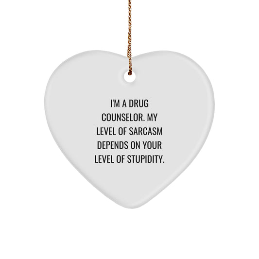 Funny Heart Ornament for Drug Counselor Friends and Family, Gifts from Men or Women, Unique Christmas Unique Gifts for Drug Counselor - Image 1