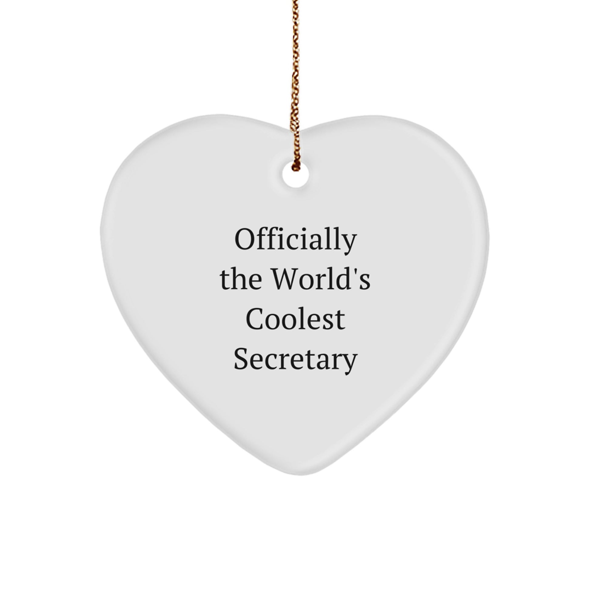 Coolest Secretary Gifts, Funny Heart Ornament, 'Officially The World's Coolest Secretary' Quote, Christmas Unique Gifts from Friends, Coworkers, Family - Image 1