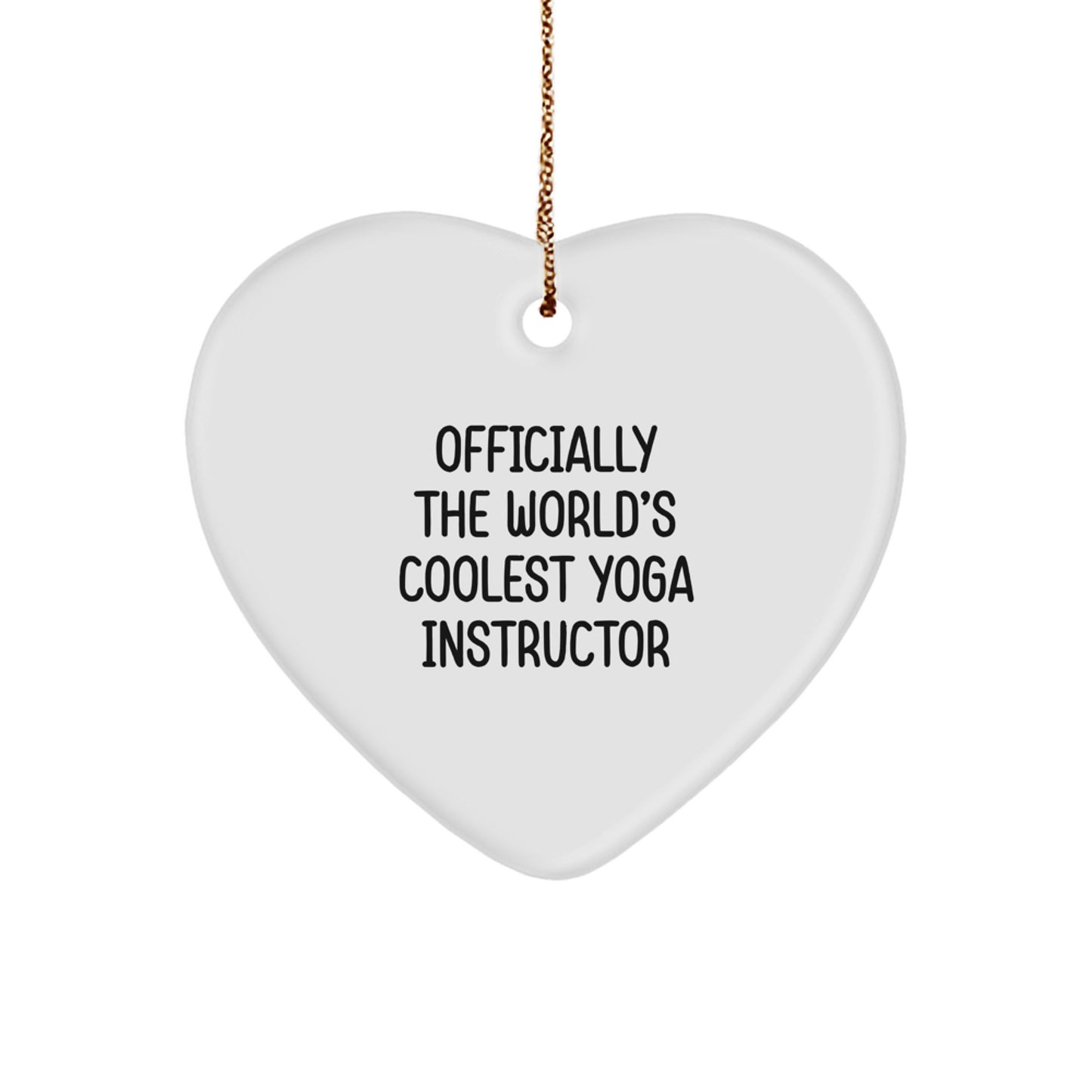 Cool Yoga Instructor Gifts from Men for Christmas Unique Heart Ornaments - 'Officially The World's Coolest Yoga Instructor' Quote, White, 2.75in - Image 1