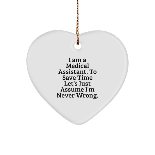 Funny Medical Assistant Heart Ornament, Gifts from Friends to Medical Assistant, Heart Shaped Ornament for Christmas Unique Gifts - Image 1