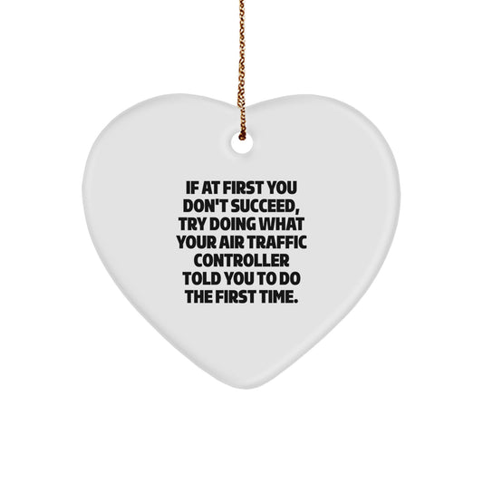 Funny Air Traffic Controller Gifts from Friends for Christmas Unique Air Traffic Controller Heart Ornament - Image 1