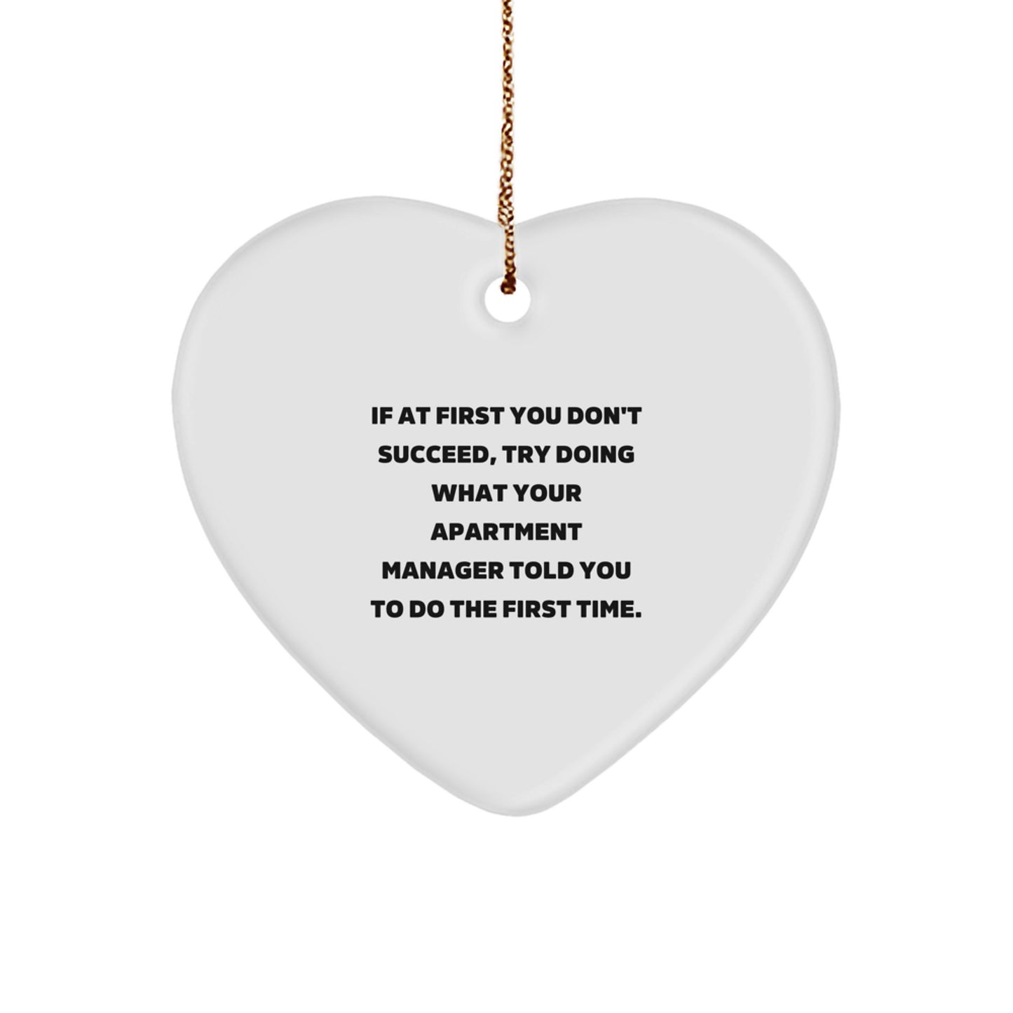 Funny Apartment Manager Christmas Unique Gifts from Friends, Heart Ornament Quote, Gifts for Apartment Manager - Image 1