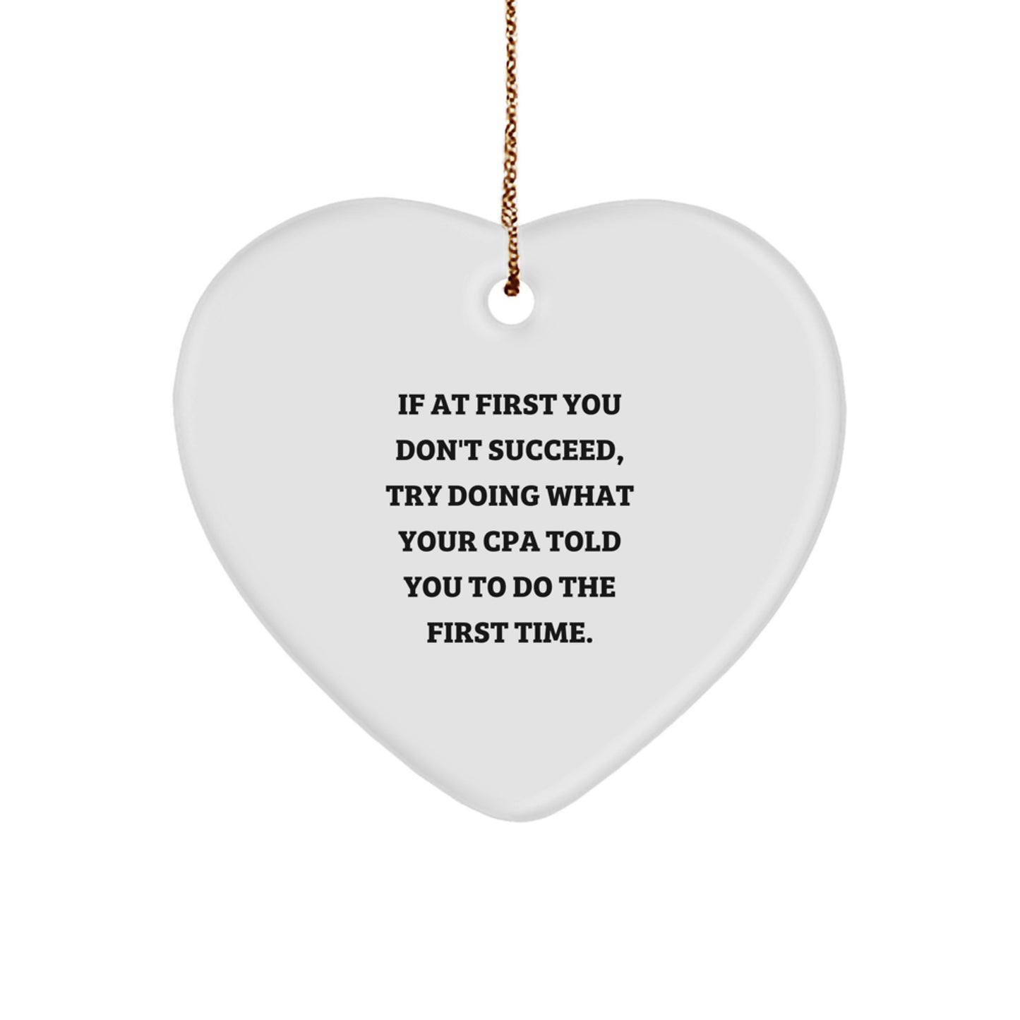 Funny CPA Heart Ornament Gifts from Friends, Christmas Unique Gifts for CPA, White Heart Shaped Decorative - Image 1
