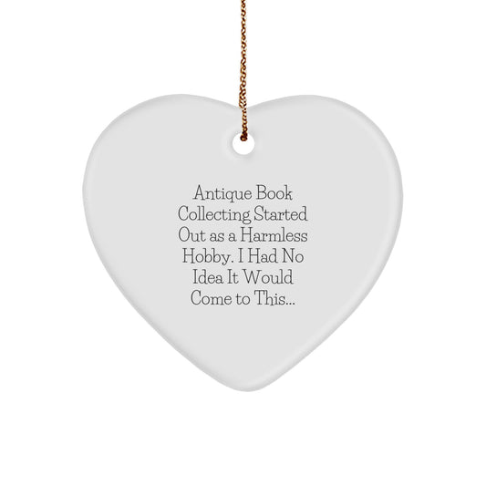 Funny Antique Book Collecting Gifts from Friends with Heart Ornament Quote Christmas Unique Decorations for Women - Image 1