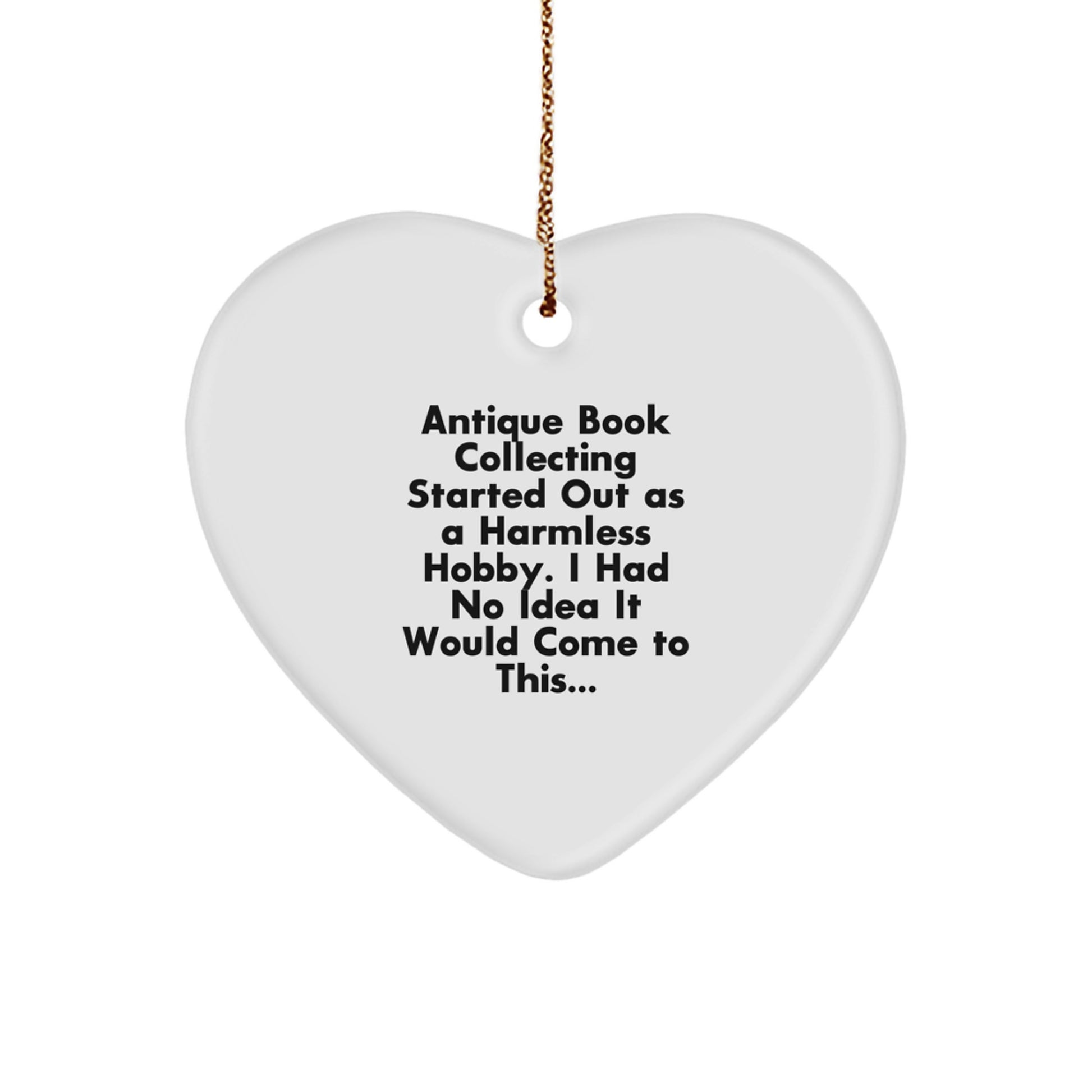 Funny Antique Book Collecting Gifts from Friends on Christmas Unique Ornament Heart Shaped for Women Men Family - Image 1