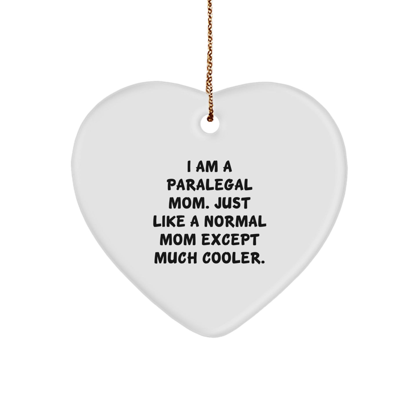 Unique Heart Ornaments for Paralegal Women, Funny Paralegal Gifts, Christmas Unique Gifts from Mom, Gifts for Paralegal Mom - Image 1
