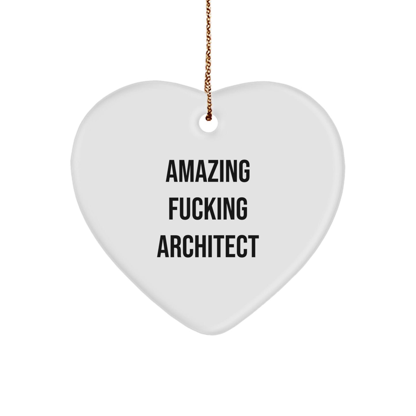 Funny Architect Heart Ornament Gifts for the Amazing Architect in Your Life, Christmas Unique Gifts from Men to Friends, Perfect for Home Decorating - Image 1