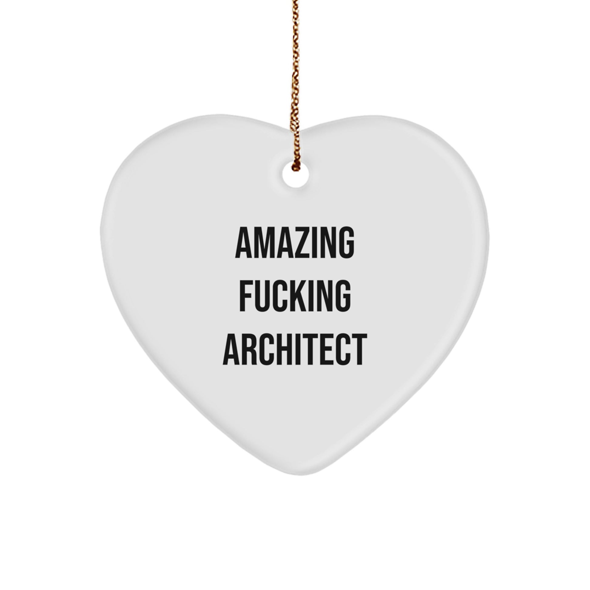 Funny Architect Heart Ornament Gifts for the Amazing Architect in Your Life, Christmas Unique Gifts from Men to Friends, Perfect for Home Decorating - Image 1