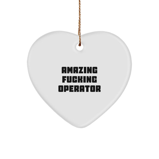 Funny Operator Christmas Unique Gifts from Men - Heart Ornament for Operator Friends Family - Image 1