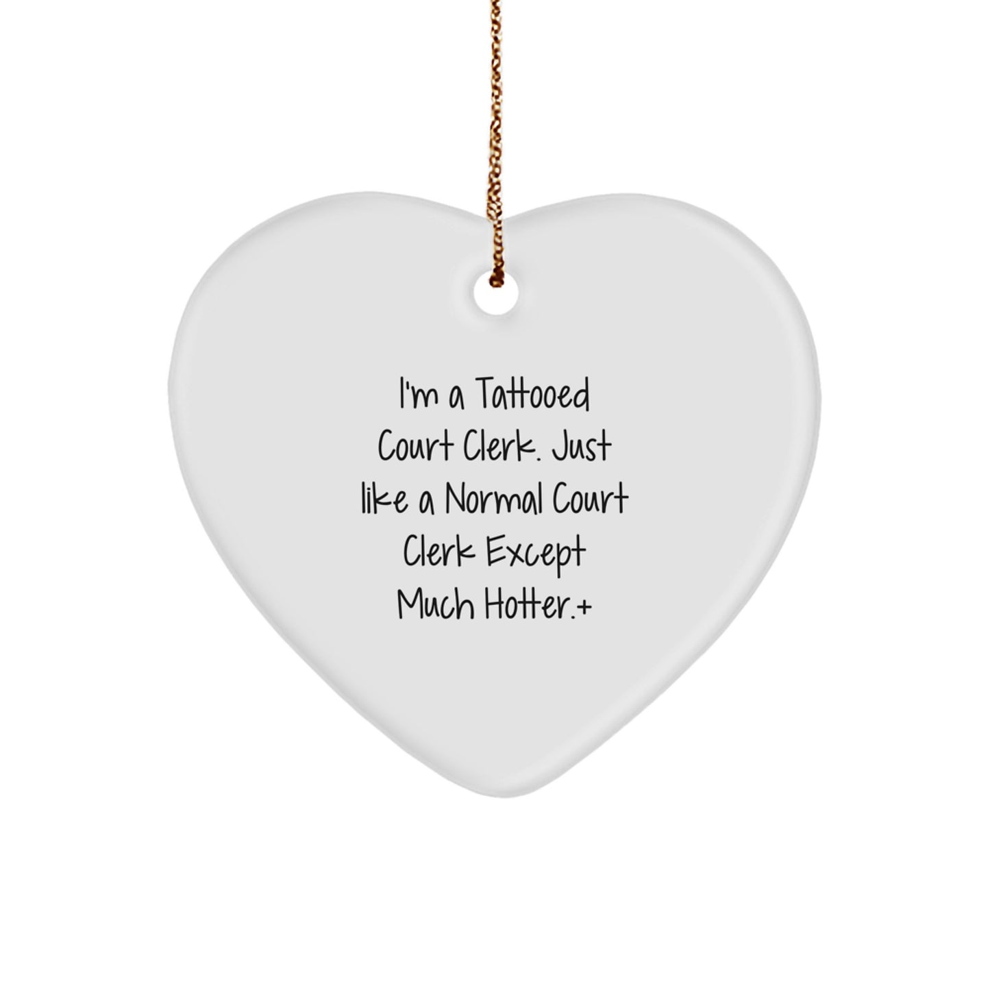 Funny Court Clerk Heart Ornament Gifts from Men to Women or Coworkers Family for Court Clerk at Christmas Unique - Image 1