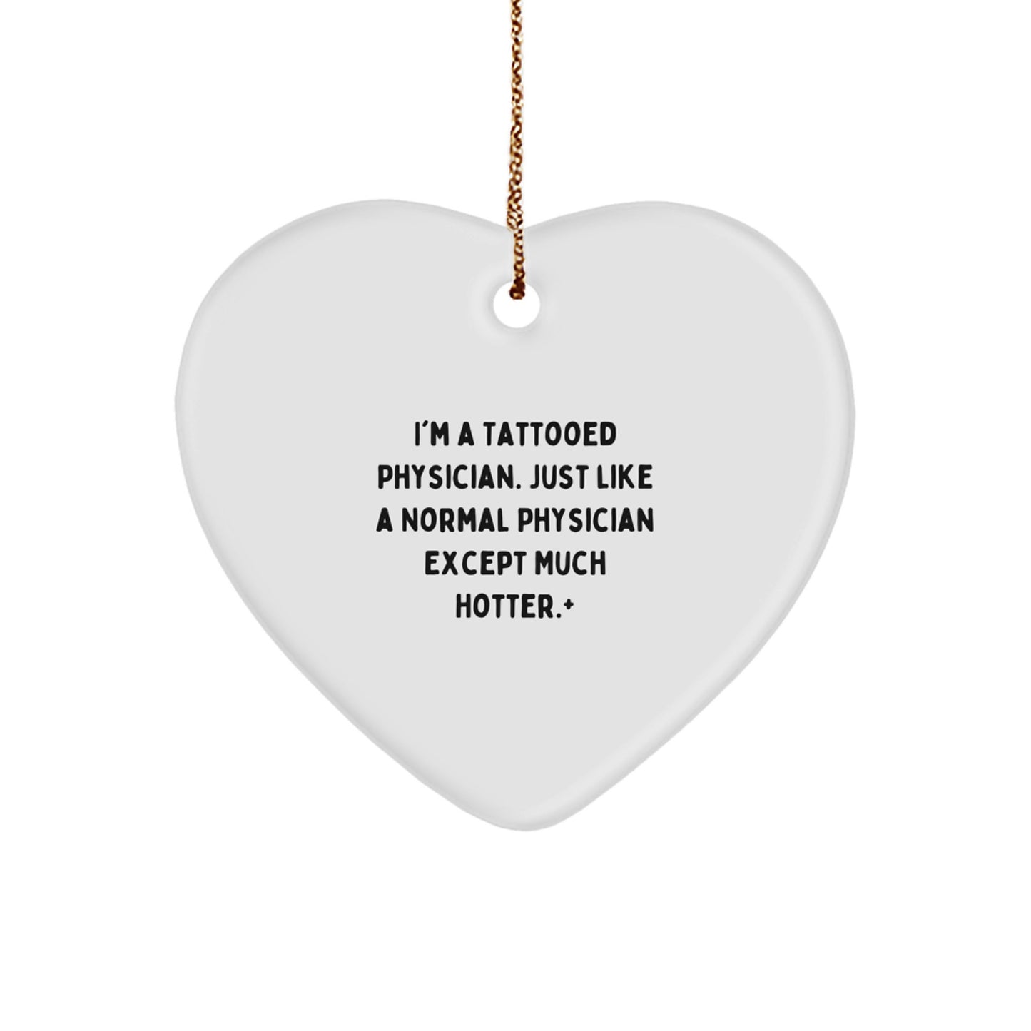 Funny Quotes for Physicians Christmas Unique Gifts from Men to Heart Ornament for Women Friends Family - Image 1