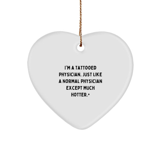 Funny Quotes for Physicians Christmas Unique Gifts from Men to Heart Ornament for Women Friends Family - Image 1