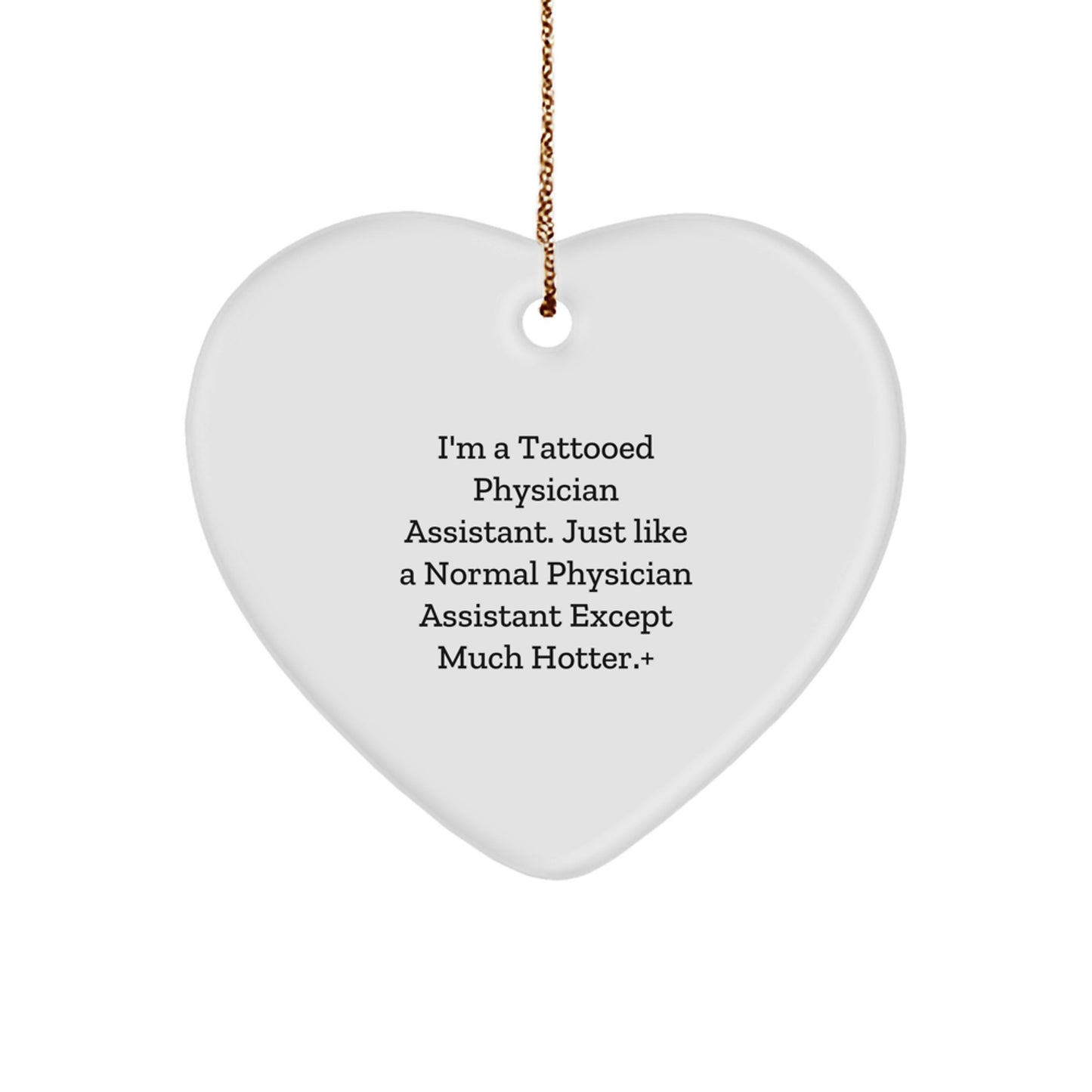 Funny Gifts from Physician Assistant Friends for Men - Physician Assistant Heart Ornament, Christmas Unique Gifts, Hot PA Decor - Image 1