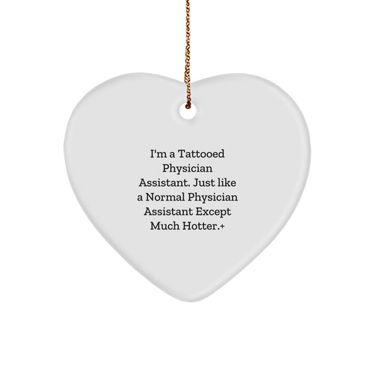 Funny Gifts from Physician Assistant Friends for Men - Physician Assistant Heart Ornament, Christmas Unique Gifts, Hot PA Decor - Image 1
