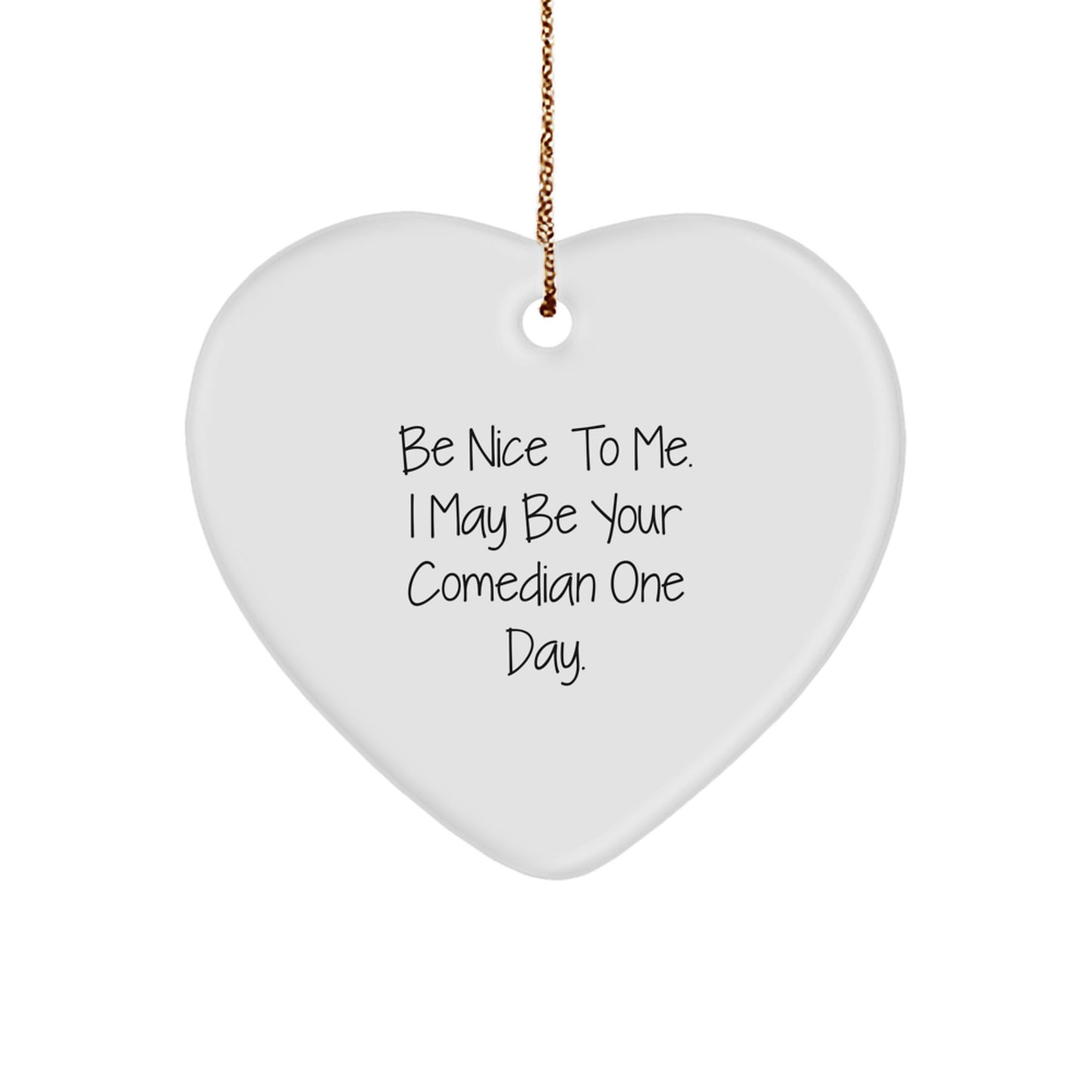 Funny Comedian Heart Ornament Gifts from Men to Comedian Friends at Christmas Unique - Image 1