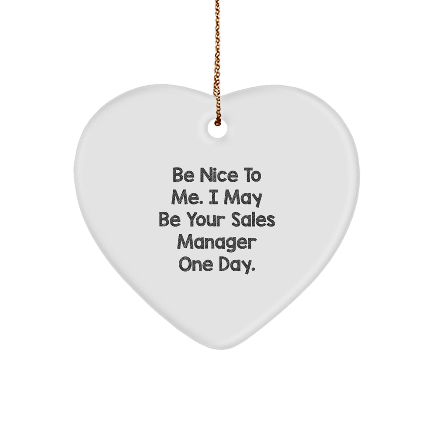 Funny Sales Manager Gifts from Friends, Gifts for Sales Manager, Heart Shaped Ornament with Inspirational Quote, Christmas Unique Gifts - Image 1