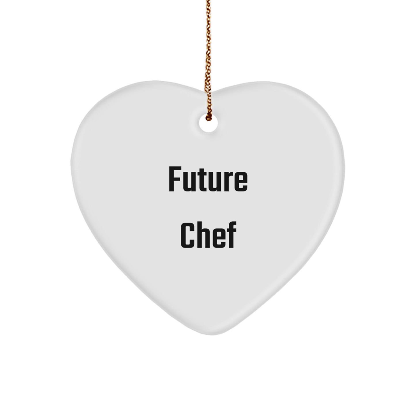 Funny Future Chef Gifts from Men to Men - Heart Ornament for Christmas, 'Future Chef', Durable MDF, High-Gloss Finish - Image 1