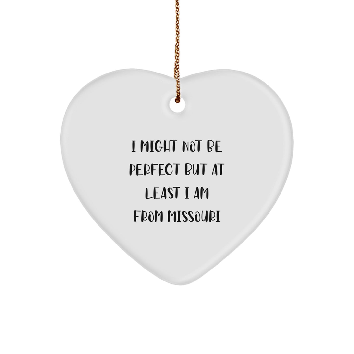 Missouri Heart Ornament with Funny Quote Gifts from Friends to Family - Image 1