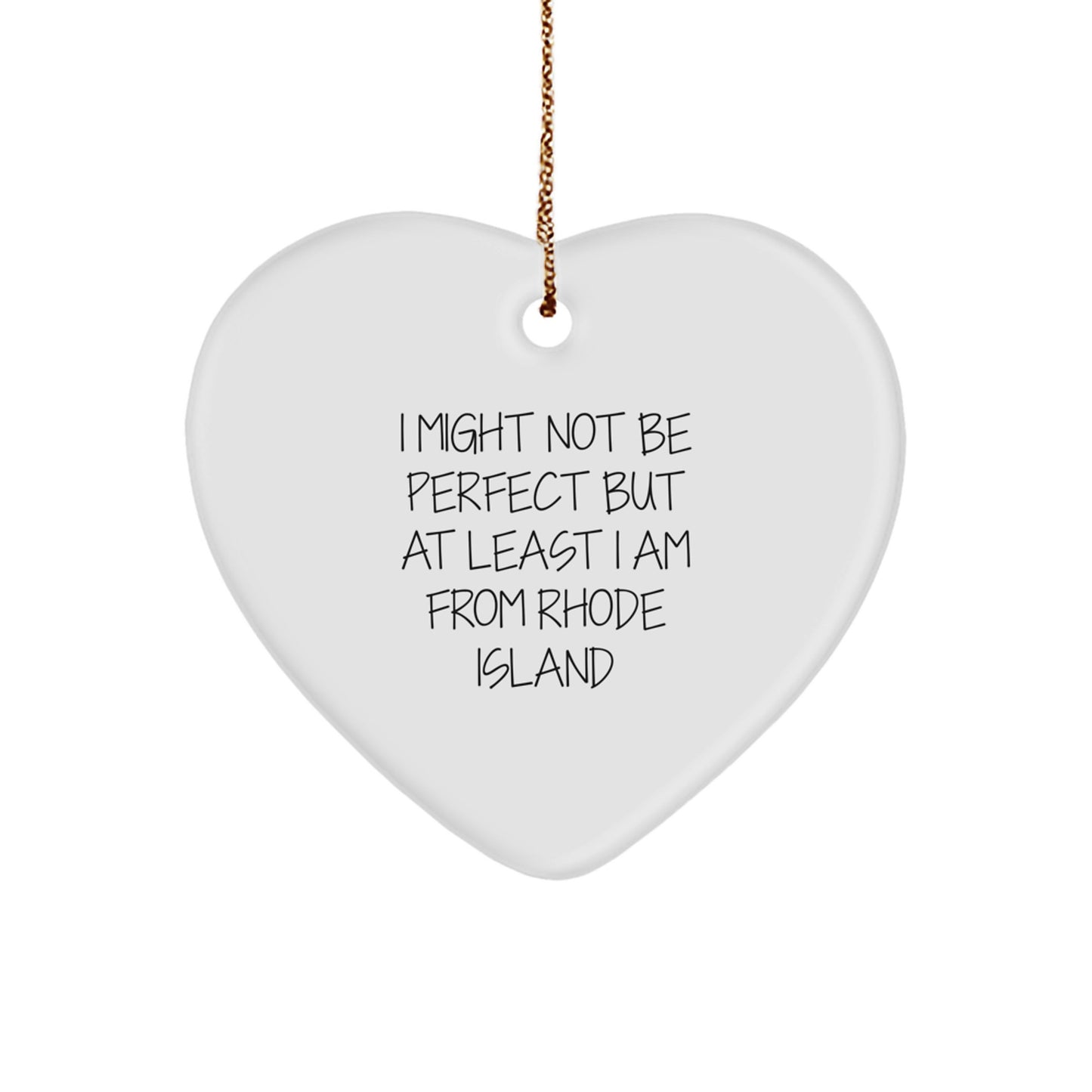 Rhode Island Heart Ornament, Funny Quote Gifts from Friends to Family, Christmas Unique Gifts - Image 1