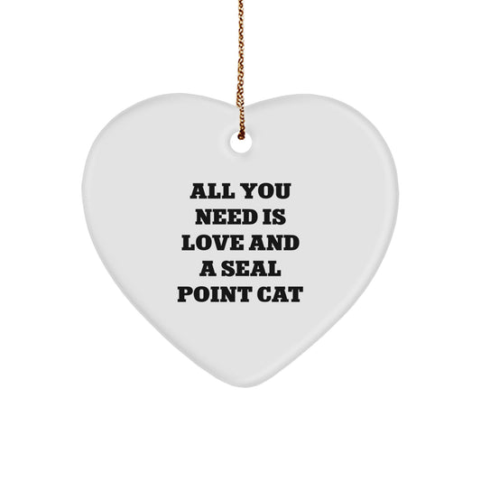 Seal Point Cat Gifts, Heart Ornament, All You Need Is Love - Gifts from Family, Friends, Coworkers, Perfect for Seal Point Cat Lovers at Christmas - Image 1