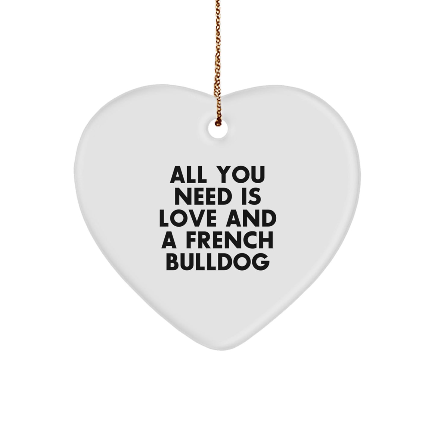 French Bulldog Lover Gifts from Men to Friends, Women, Family - Funny Heart Ornament for Christmas Unique Gifts - Image 1