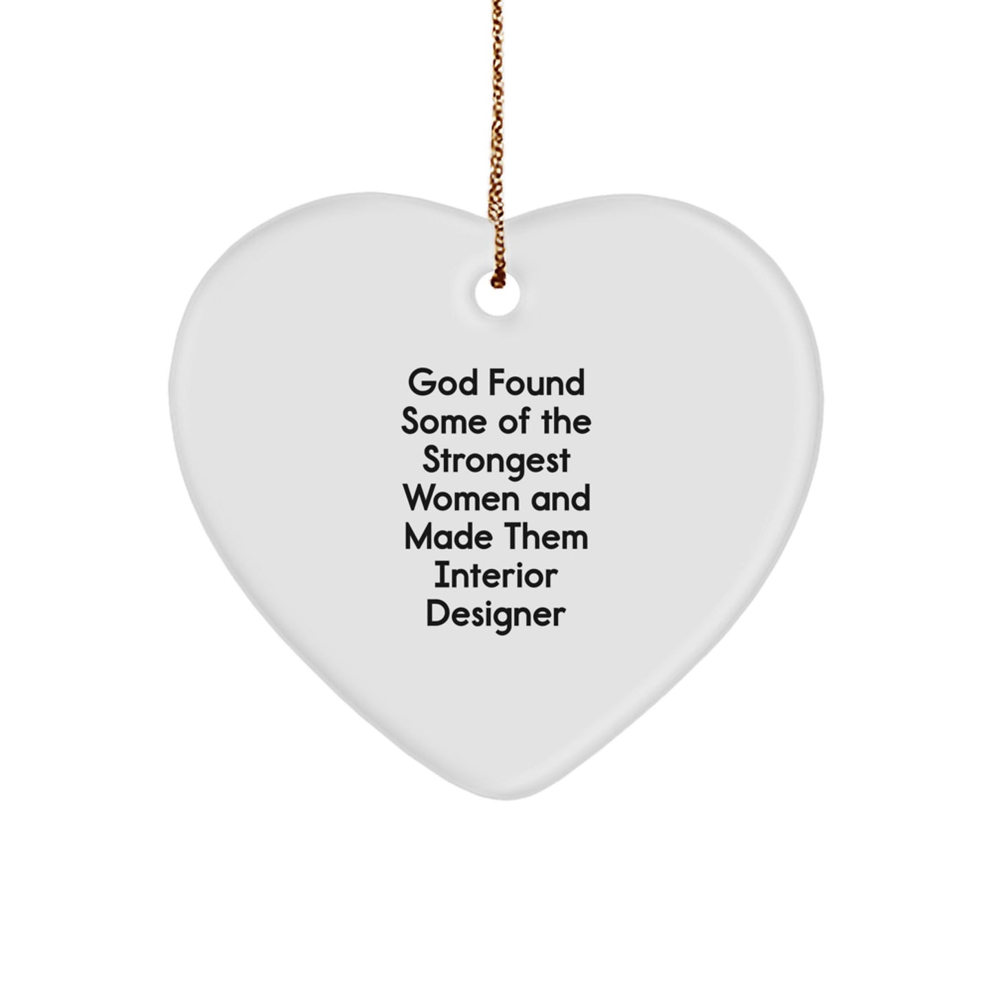 Funny Interior Designer Gifts from Women Who Love Heart Ornament, Inspirational Quotes for Interior Designers, Christmas Unique Gifts, Gifts for Interior Designers - Image 1