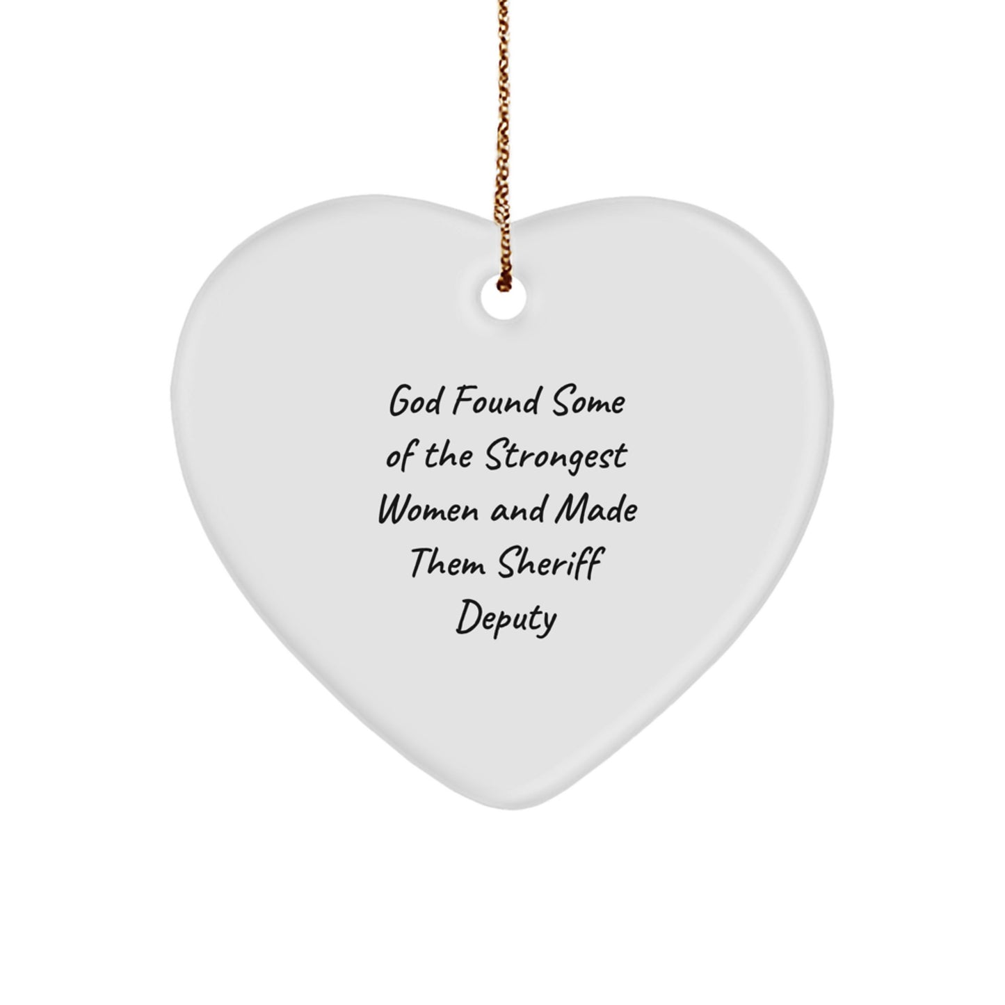 Funny Sheriff Deputy Gifts from Friends, Sheriff Deputy Heart Ornament, Christmas Unique Gifts for Sheriff Deputy - Image 1