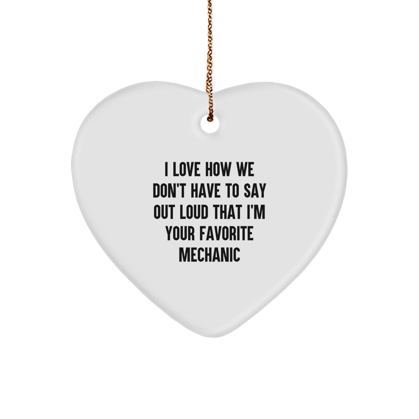 Funny Mechanic Heart Ornament Gifts from Friends for Mechanic Men Christmas Unique Gifts - Image 1